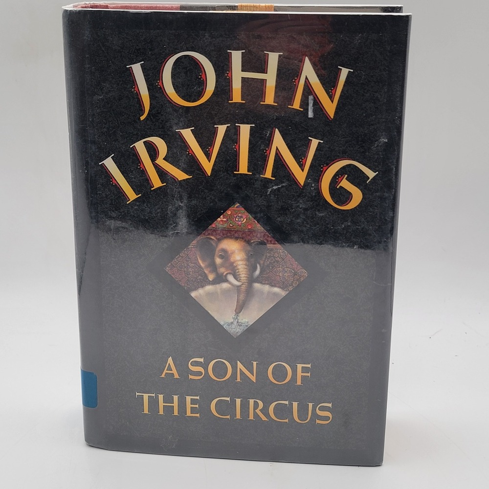 John‎ Irving A Son of the Circus Hardcover First Trade Edition Ex-Library Good